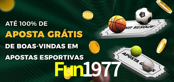 Fun1977 Ate 100% de Aposta Gratis